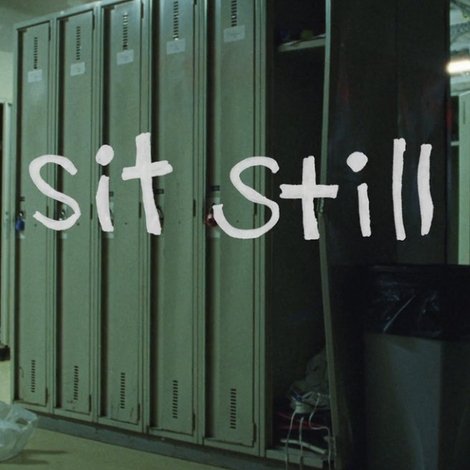 Sit Still