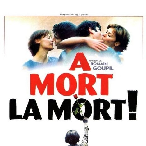 À mort la mort !