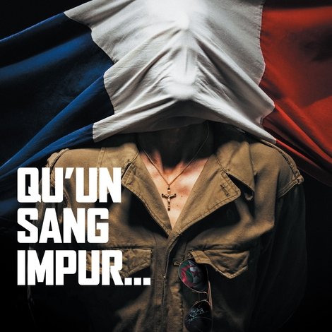 Qu'un sang impur…