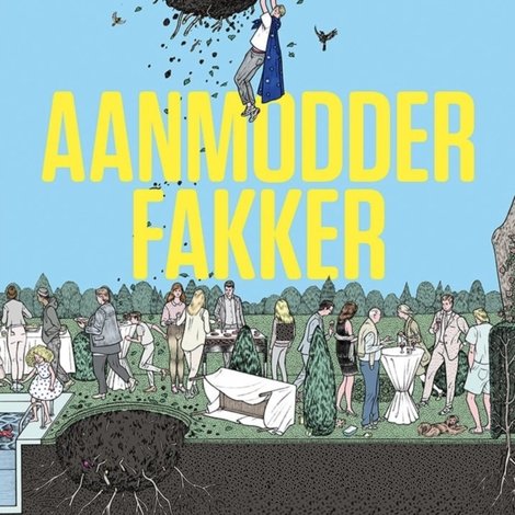 Aanmodderfakker