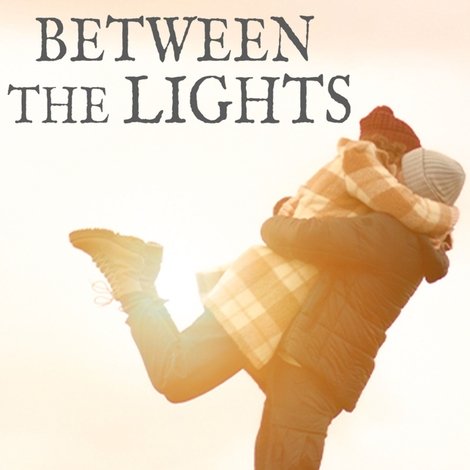 Between the Lights