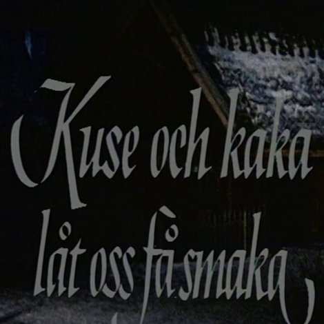 Kuse och kaka, låt oss få smaka