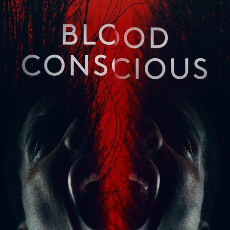 Blood Conscious