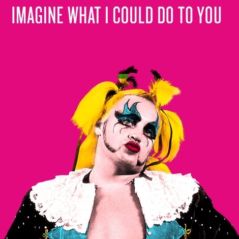 Adrian Street: Imagine What I Could Do to You