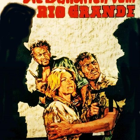 Die Banditen vom Rio Grande
