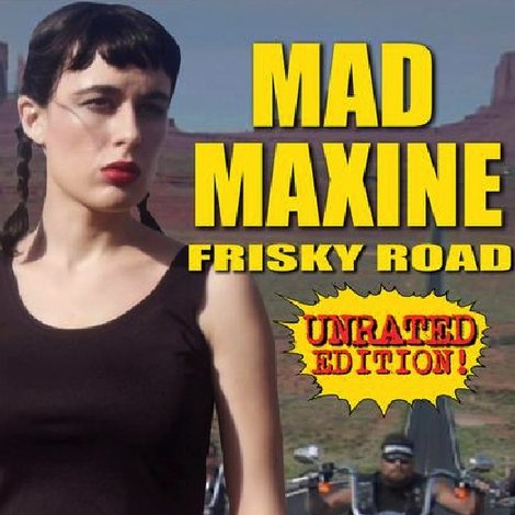 Mad Maxine: Frisky Road