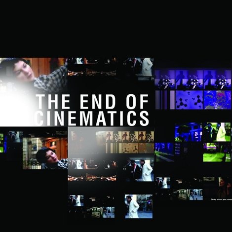 The End of Cinematics