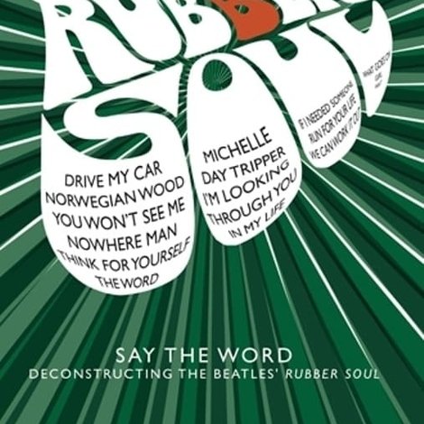 Deconstructing The Beatles' Rubber Soul