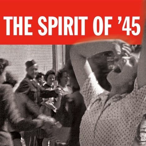 The Spirit of '45