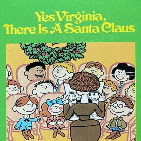 Yes, Virginia, There Is a Santa Claus