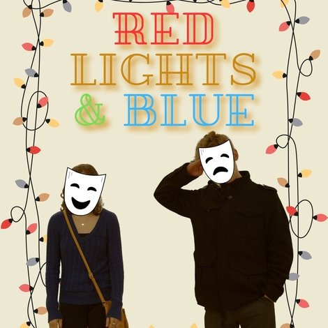 Red Lights and Blue