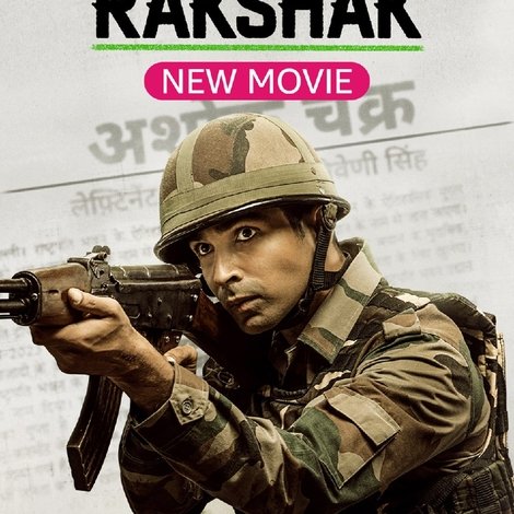 Rakshak - India's Braves
