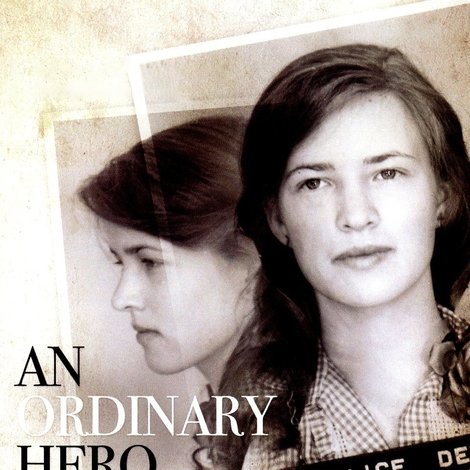 An Ordinary Hero: The True Story of Joan Trumpauer Mulholland
