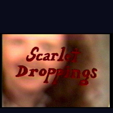 Scarlet Droppings