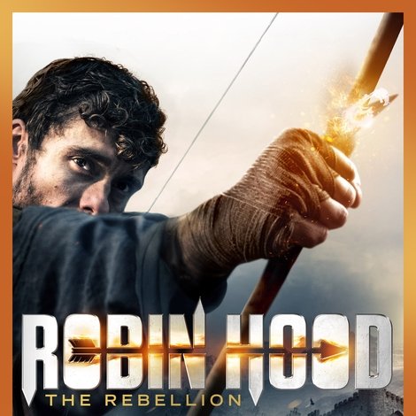 Robin Hood: The Rebellion