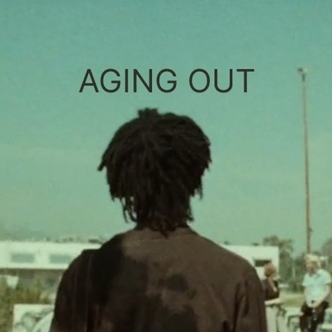 Aging Out