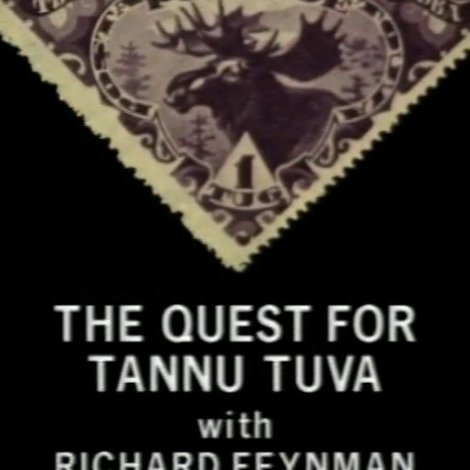 The Quest for Tannu Tuva