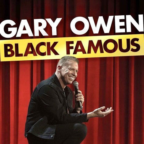 Gary Owen: Black Famous