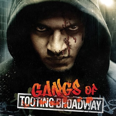Gangs of Tooting Broadway