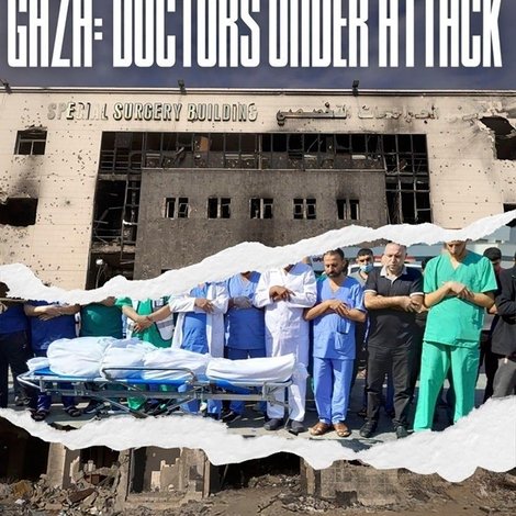 Gaza: Doctors under attack