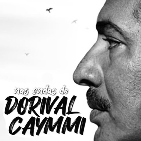 Nas Ondas de Dorival Caymmi