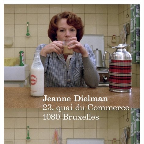 Jeanne Dielman, 23, quai du Commerce, 1080 Bruxelles