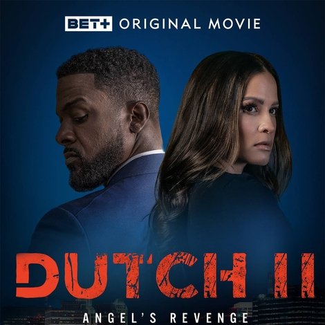 Dutch II: Angel's Revenge