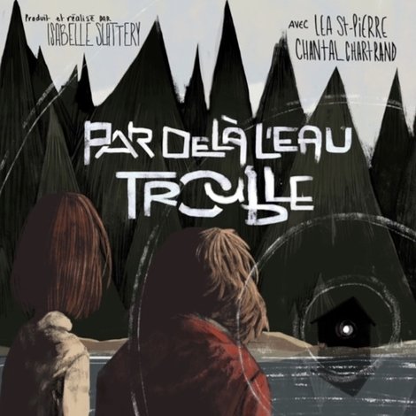 Par-Delà L'Eau Trouble