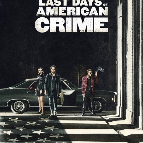 The Last Days of American Crime