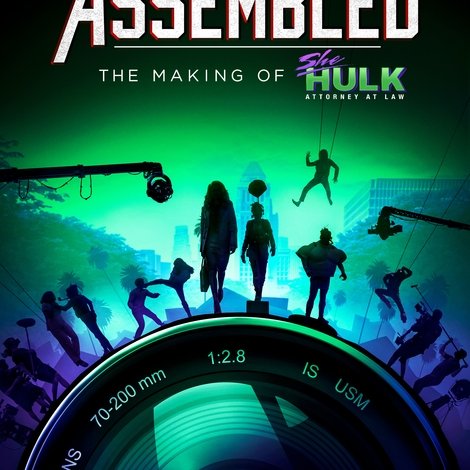 Marvel Studios Assembled: The Making of She-Hulk: Attorney at Law