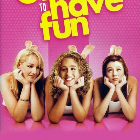 Girls Just Want to Have Fun