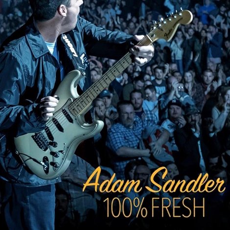 Adam Sandler: 100% Fresh
