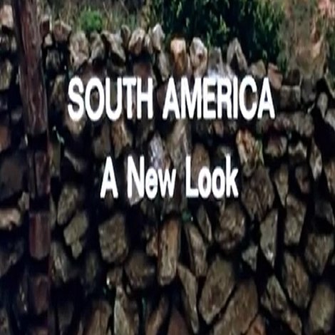South America: A New Look
