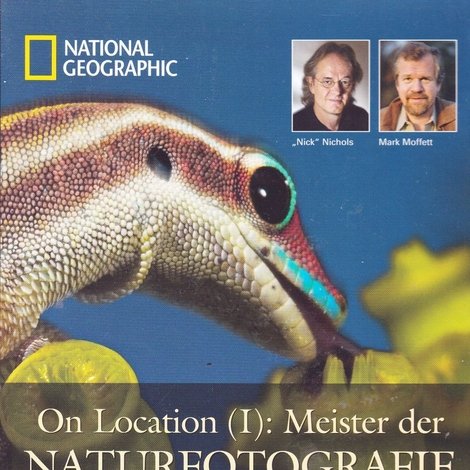 National Geographic: Meister der Naturfotographie