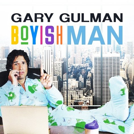 Gary Gulman: Boyish Man