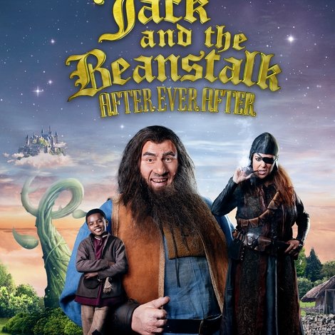Jack and the Beanstalk: After Ever After