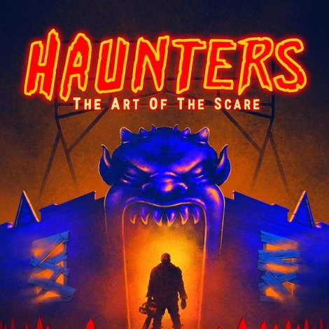 Haunters: The Art of the Scare