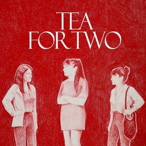 Tea for Two