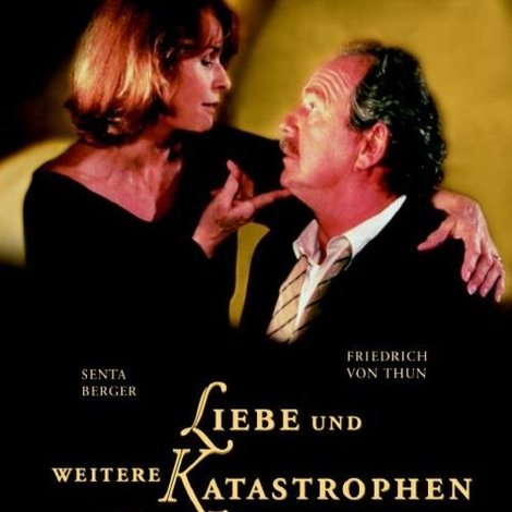 Liebe und weitere Katastrophen