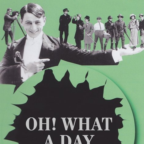 Oh! What a Day