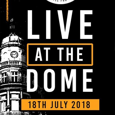 PROGRESS Live At The Dome: 18th July