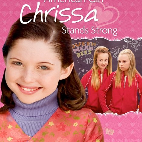 An American Girl: Chrissa Stands Strong