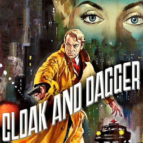 Cloak and Dagger