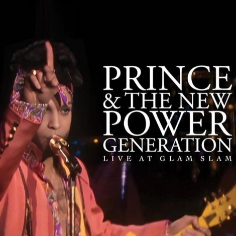 Prince & The New Power Generation: Live at Glam Slam