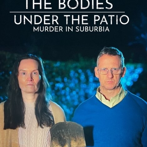 The Bodies Under the Patio