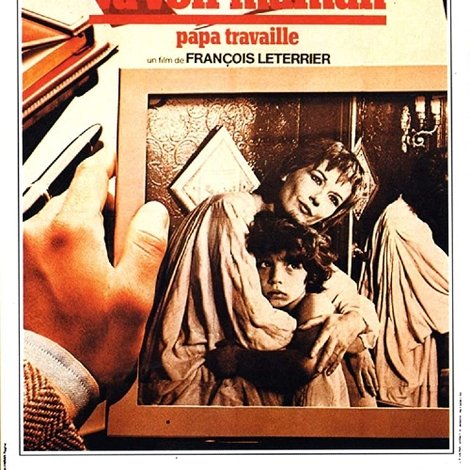 Va voir maman, papa travaille