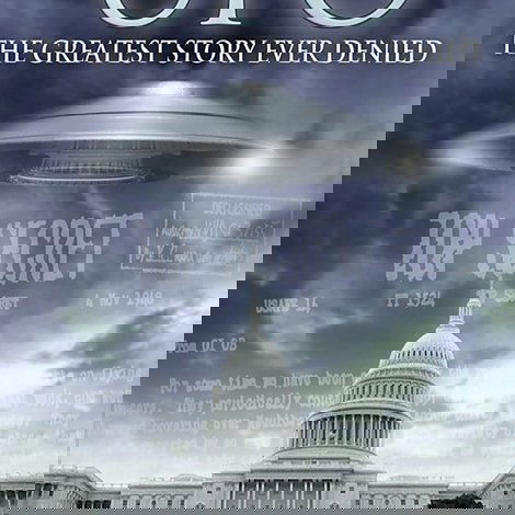 UFO: The Greatest Story Ever Denied