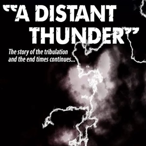 A Distant Thunder