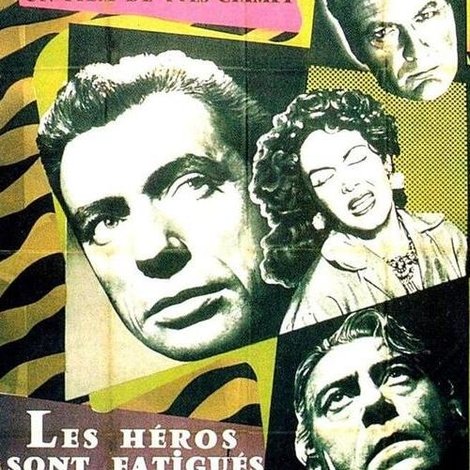 Les héros sont fatigués