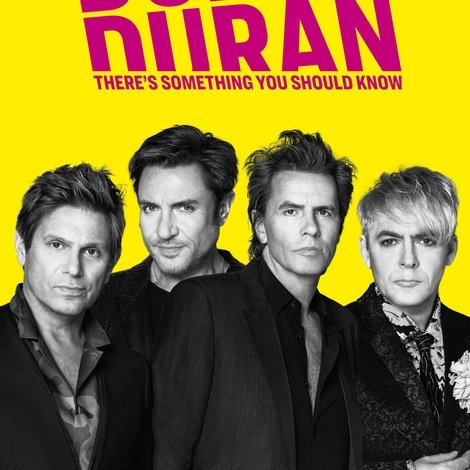 Duran Duran: There's Something You Should Know
